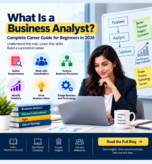 What is a Business Analyst career guide for beginners in 2026