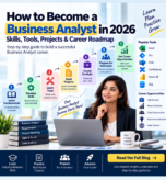 How to become a Business Analyst in 2026 skills tools projects and career roadmap