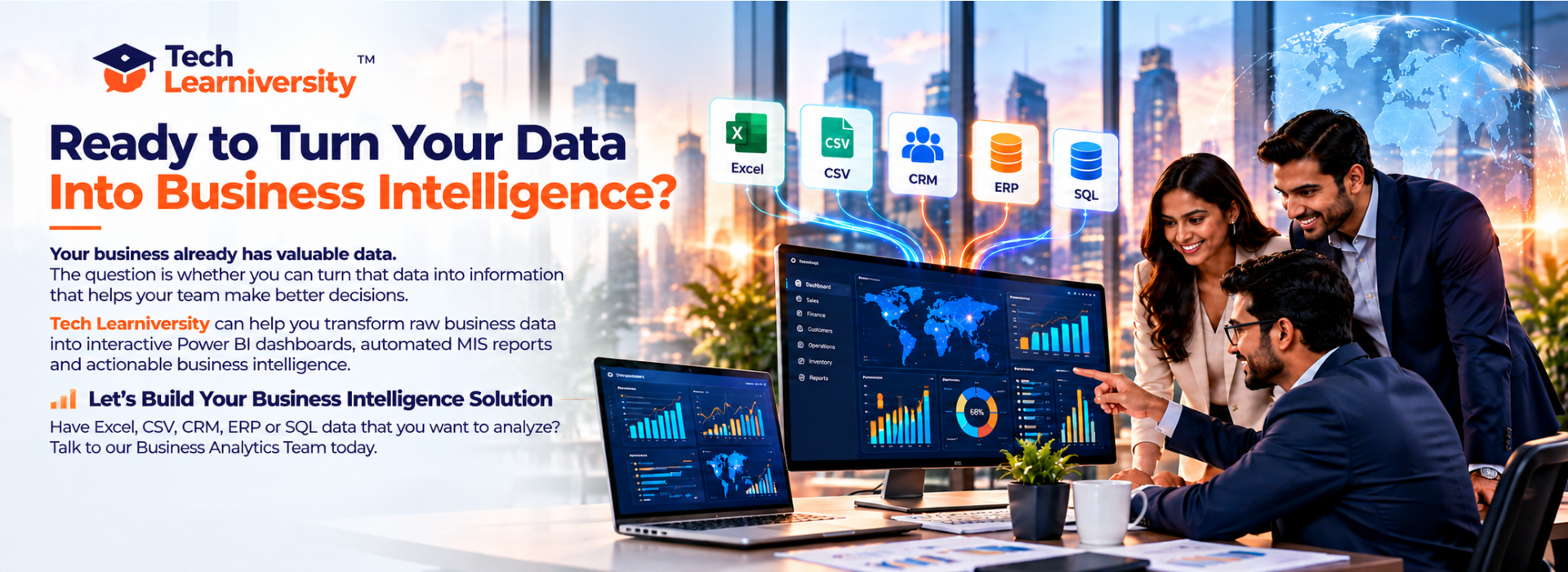 Tech Learniversity business analytics team reviewing Power BI dashboards, sales reports and business intelligence insights using Excel, CSV, CRM, ERP and SQL data.