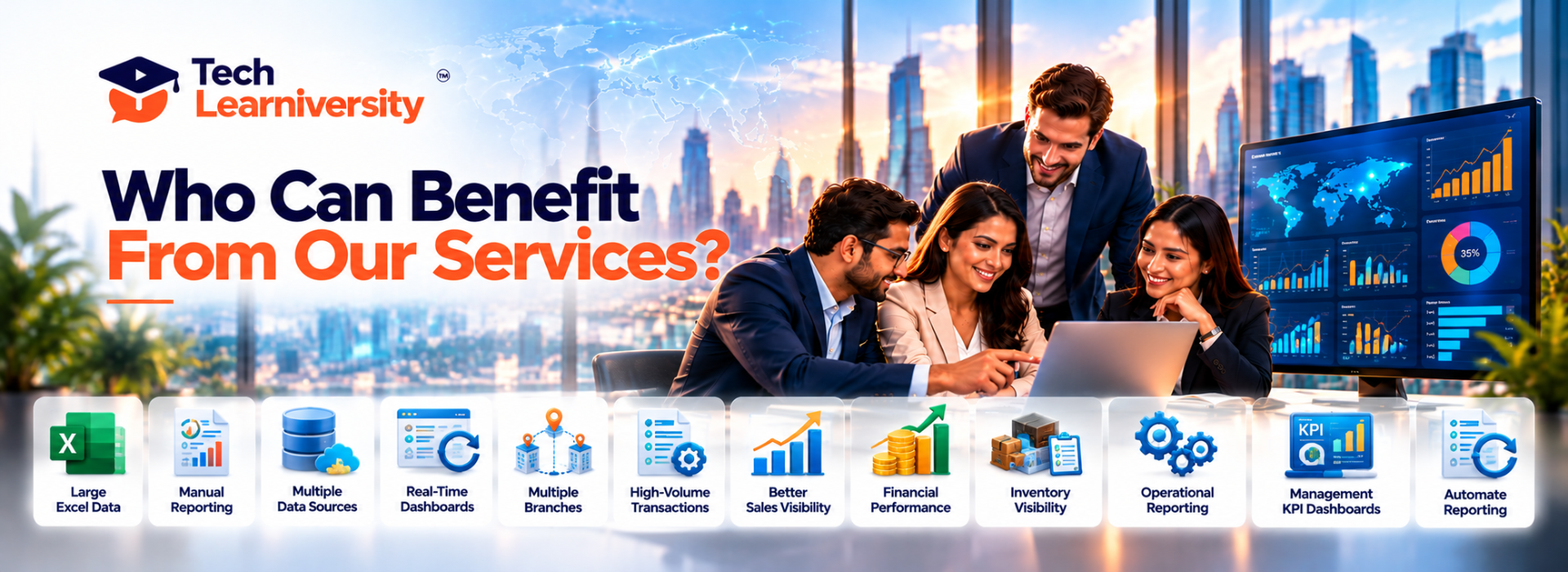 Tech Learniversity Power BI and Business Analytics Services for organizations needing Excel data analysis, automated reporting, KPI dashboards, sales analytics, financial monitoring, and business intelligence solutions.