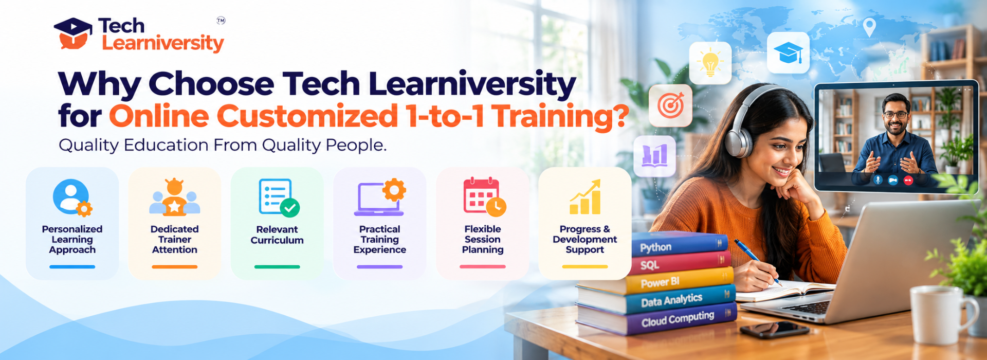 Student attending Tech Learniversity's personalized online 1-to-1 training with a dedicated instructor, customized curriculum, flexible sessions, practical learning, and progress support.